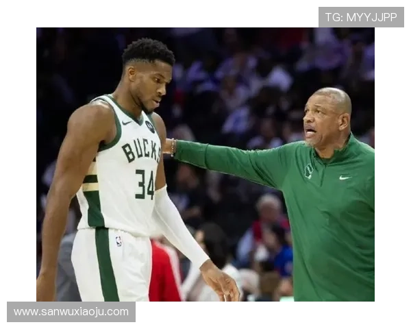 里弗斯确认字母哥将随队出征但预计缺席对热火和尼克斯的比赛